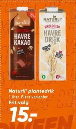 Bilka Naturli’ plantedrik, DKK 15 tilbud