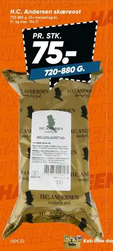 Bilka H.C. Andersen skæreost, DKK 75 tilbud