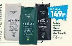 Bilka Baristo Edition Mocca, Espresso eller Organic, DKK 149 tilbud