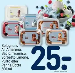 REMA 1000 Bologna is All Amarena, Bacio, Tiramisu, Sorbetto Limone, Puffo eller Panna Cotta 500 ml, DKK 25 tilbud