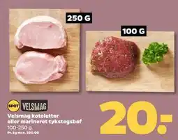 Netto Velsmag koteletter eller marineret tykstegsbøf, DKK 20 tilbud