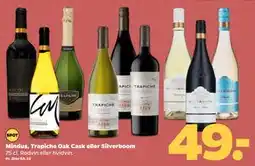 Netto Mindus, Trapiche Oak Cask eller Silverboom, DKK 49 tilbud
