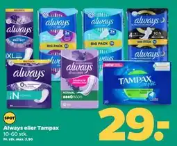 Netto Always eller Tampax, DKK 29 tilbud