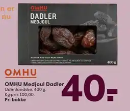 SPAR OMHU Medjoul Dadler, DKK 40 tilbud