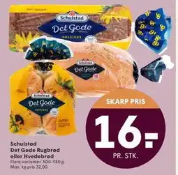 SPAR Schulstad Det Gode Rugbrød eller Hvedebrød, DKK 16 tilbud