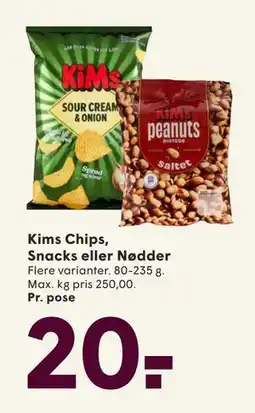 SPAR Kims Chips, Snacks eller Nødder, DKK 20 tilbud