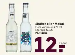 SPAR Shaker eller Mokaï, DKK 12 tilbud
