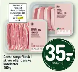 REMA 1000 Dansk stegeflæsk i skiver eller danske koteletter 400 g, DKK 35 tilbud