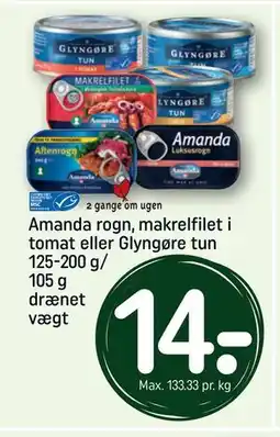 REMA 1000 Amanda rogn, makrelfilet i tomat eller Glyngøre tun 125-200 g/ 105 g drænet vægt, DKK 14 tilbud