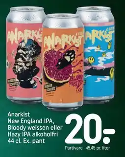 REMA 1000 Anarkist New England IPA, Bloody weissen eller Hazy IPA alkoholfri 44 cl. Ex. pant, DKK 20 tilbud