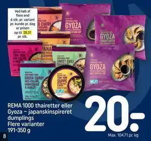 REMA 1000 thairetter eller Gyoza – japanskinspireret dumplings Flere varianter 191-350 g, DKK 20
