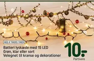 REMA 1000 Batteri lyskæde med 15 LED Grøn, klar eller sort Velegnet til kranse og dekorationer, DKK 10 tilbud