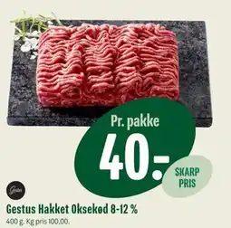 Min Købmand Gestus Hakket Oksekød 8-12 %, DKK 40 tilbud