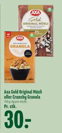 Min Købmand Axa Gold Original Müsli eller Crunchy Granola, DKK 30 tilbud