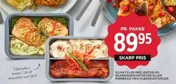 MENY SCHNITZLER MED ÆRTER OG BEARNAISEKARTOFLER ELLER MØRBRAD MED FLØDEKARTOFLER, DKK 89.95 tilbud