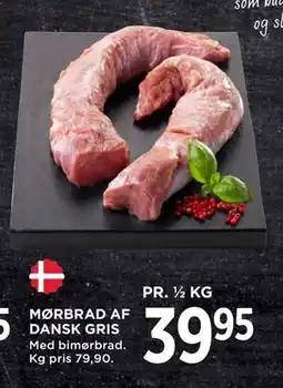 MENY MØRBRAD AF DANSK GRIS, DKK 39.95 tilbud