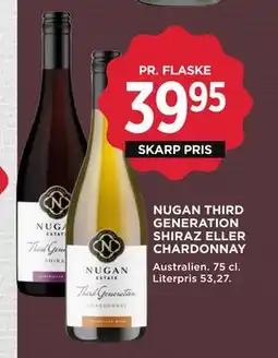 MENY NUGAN THIRD GENERATION SHIRAZ ELLER CHARDONNAY, DKK 39.95 tilbud