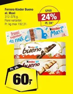 Calle Ferrero Kinder Bueno el. Maxi, DKK 60 tilbud
