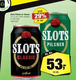 Calle Slots Pilsner el. Classic, DKK 53 tilbud