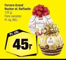Calle Ferrero Grand Rocher el. Raffaello, DKK 45 tilbud