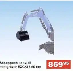Bauhaus Scheppach skovl til minigraver EXC815 tilbud