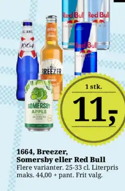 Dagli'Brugsen 1664, Breezer, Somersby eller Red Bull tilbud