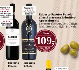 Dagli'Brugsen Roberto Sarotto Barolo eller Amarama Primitivo Appassimento tilbud