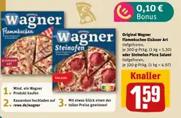 REWE DE Original Wagner Flammkuchen Elsässer Art oder Steinofen Pizza Salami tilbud