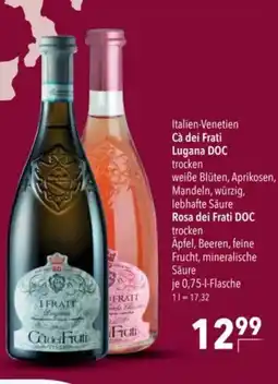 Citti Italien-Venetien Cà dei Frati Lugana DOC ,Rosa dei Frati DOC trocken tilbud