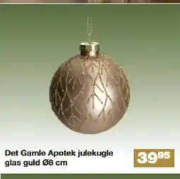 Bauhaus Det Gamle Apotek julekugle glas guld tilbud