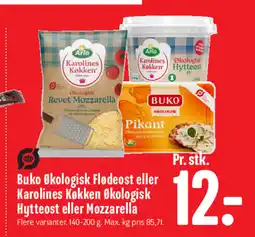Min Købmand Buko Økologisk Flødeost eller Karolines Køkken økologisk Hytteost eller Mozzarella tilbud