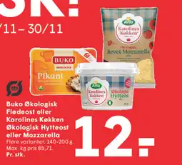 SPAR Buko Økologisk Flødeost eller Karolines Køkken Økologisk Hytteost eller Mozzarella tilbud