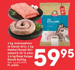 SPAR Julemedister af Dansk Gris, Hakket Dansk Gri- sekød 8-12 % eller Rose Holger Dansk Kylling tilbud