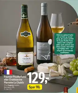 Føtex Fournier Pouilly Fumé eller Chablisienne Pierrelée La Chablis tilbud