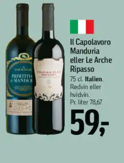 Føtex Il Capolavoro Manduria eller Le Arche Ripasso tilbud