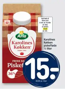 REMA 1000 Karolines Køkken piskefløde ½ liter, DKK 15 tilbud