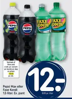 REMA 1000 Pepsi Max eller Faxe Kondi 1.5 liter. Ex. pant, DKK 12 tilbud