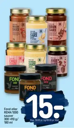 REMA 1000 Fond eller REMA 1000 saucer 300-410 g/ 180 ml, DKK 15 tilbud