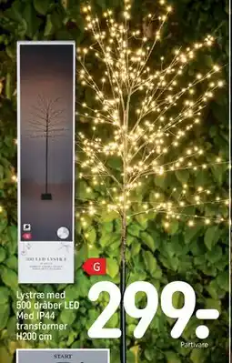 REMA 1000 Lystræ med 500 dråber LED Med IP44 transformer H200 cm, DKK 299 tilbud