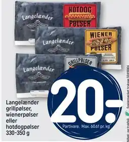 REMA 1000 Langelænder grillpølser, wienerpølser eller hotdogpølser 330-350 g, DKK 20 tilbud