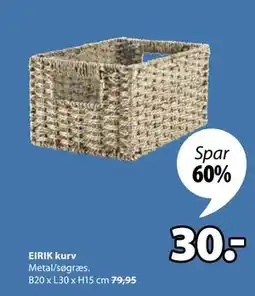 JYSK EIRIK kurv, DKK 30 tilbud