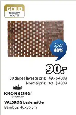 JYSK VALSKOG bademåtte, DKK 90 tilbud