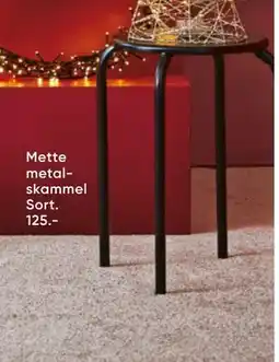 Bilka Mette metalskammel Sort, DKK 125 tilbud