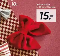 Bilka Veloursløjfe, DKK 15 tilbud