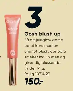 Bilka Gosh blush up, DKK 150 tilbud