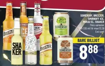 Løvbjerg Somersby,Breezer, Smirnoff Ice, Mokai El. Shaker tilbud