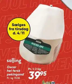 Bilka Oscar hel fersk pekingand, DKK 39.95 tilbud