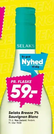 Bilka Selaks Breeze 7% Sauvignon Blanc, DKK 59 tilbud