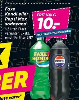 Bilka Faxe Kondi eller Pepsi Max sodavand, DKK 10 tilbud