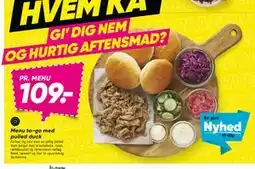 Bilka Menu to-go med pulled duck, DKK 109 tilbud